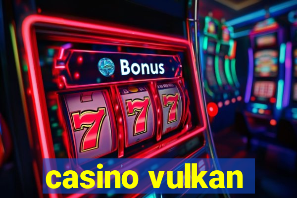 casino vulkan